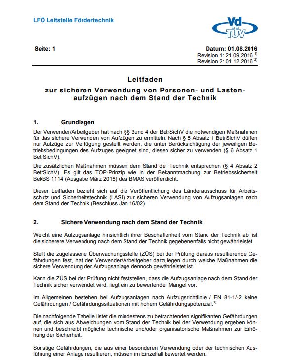 „Leitfaden zur sicheren Verwendung von Personen- und Lastenaufzüge nach dem Stand der Technik“ vom Verband der TÜV e. V. (VdTÜV)